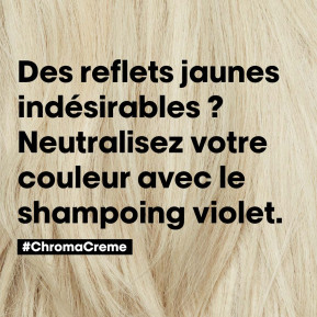 CHROMA CREME Shampoing Neutralisant Violet Série expert 300ml